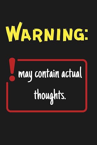 May Contain Random Thoughts | Funny Notebook, Wide Ruled Lined Journal, 120 Pages: A sarcastic notebook with lined pages – perfect for notes, ideas, lists, and everyday scribbles.