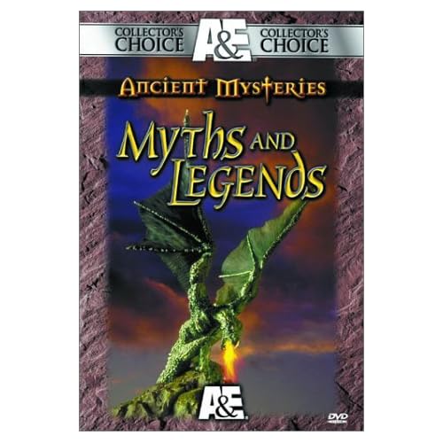 Ancient Mysteries - Myths & Legends by A&E Home Video