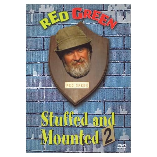 Red Green: Stuffed & Mounted, Set