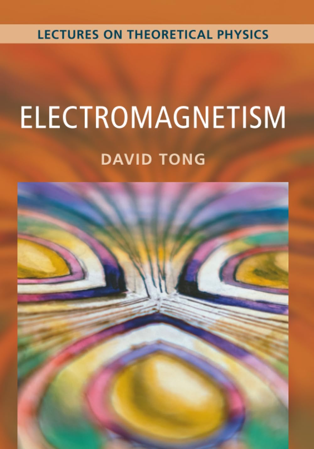 Electromagnetism: Volume 2: Lectures on Theoretical Physics Paperback – June 18, 2025