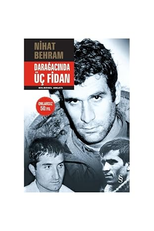 Darağacında Üç Fidan (Ciltli)