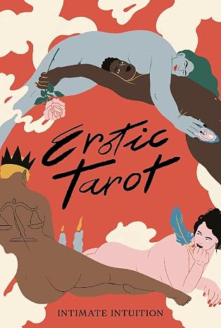 Erotic Tarot: Intimate Intuition (Magma for Laurence King)