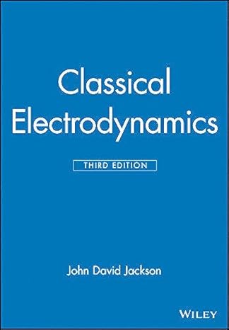 Classical Electrodynamics