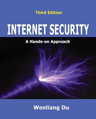 Internet Security: A Hands-on Approach (Computer & Internet Security)