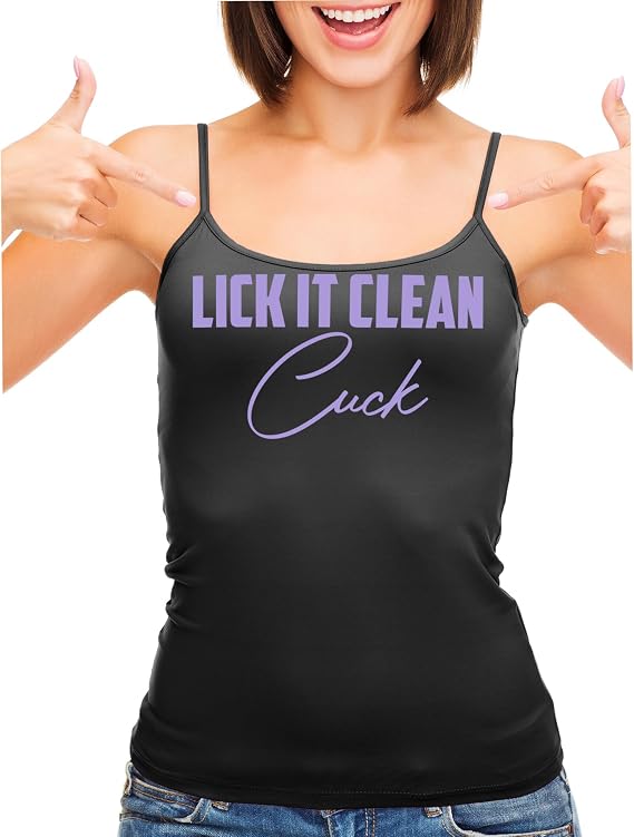 Knaughty Knickers Lick It Clean Cuck Creampie Hotwife Swinger Shared Black Camisole Tank Top Adult Flirty Fun