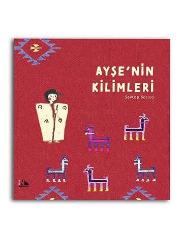 Ayşe's Rugs: Nesin Publishing House