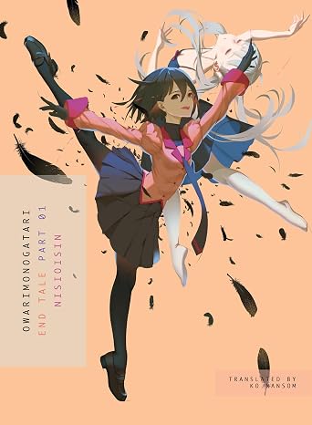 Owarimonogatari, Part 1 (Owarimonogatari: Monogatari) : End Tale