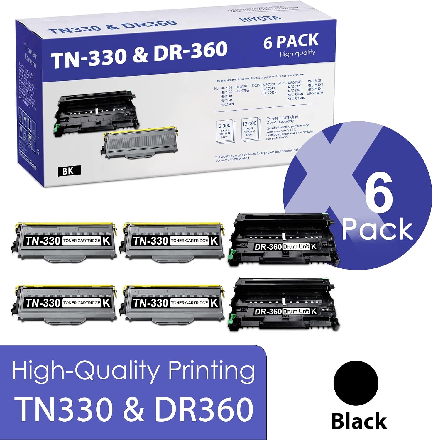 HIYOTA TN 330 TN-330 DR 360 DR-360 Black Toner & Drum Compatible Replacement for Brother TN330 DR360 DCP-7030 7045N HL-2120 2170 2170W MFC-7040 7840 7840W Series Printer 4Toner  2Drum