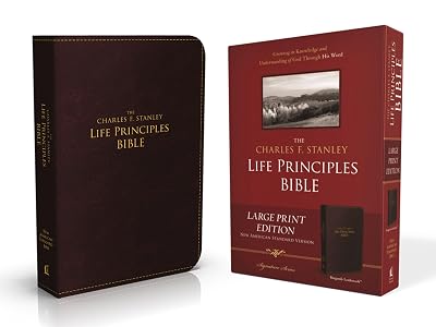 NASB, The Charles F. Stanley Life Principles Bible, Large Print, Leathersoft, Burgundy: Large Print Edition Signature Imitation Leather – Large Print, October 13, 2015