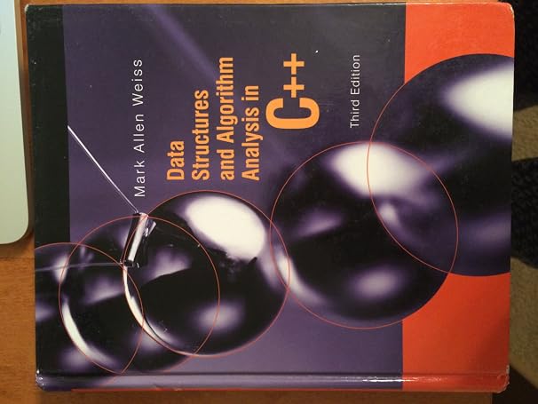 Data Structures And Algorithm Analysis in C++