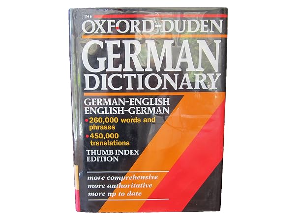 The Oxford-Duden German Dictionary: German-English/English-Germanwith thumb index