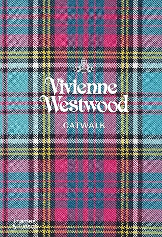 Vivienne Westwood Catwalk The Complete Collections /anglais