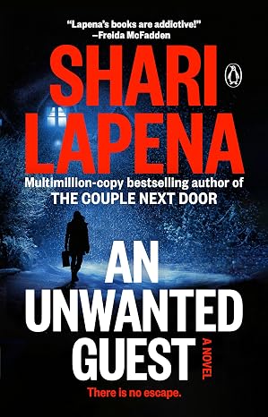 An Unwanted Guest: A Novel