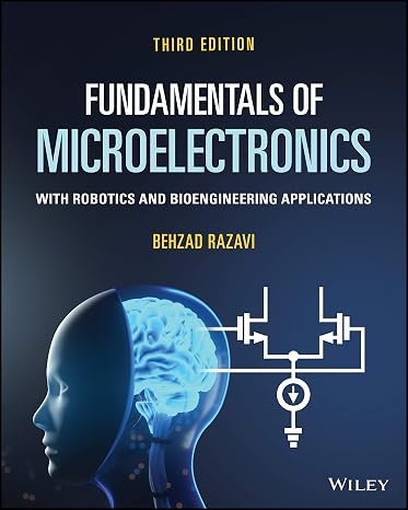 Fundamentals of Microelectronics, 3rd Edition