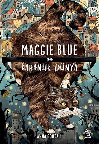 Maggie Blue ve Karanlık Dünya