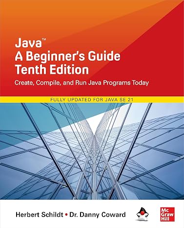 Java: A Beginner's Guide Tenth Edition