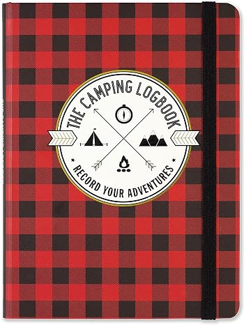 The Camping Logbook (Camping Journal): Record Your Adventures